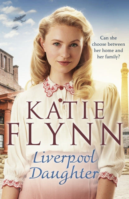 Liverpool Daughter : A heart-warming wartime story-9781787463028