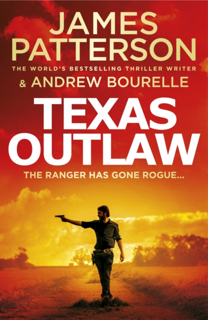 Texas Outlaw : The Ranger has gone rogue...-9781787465374