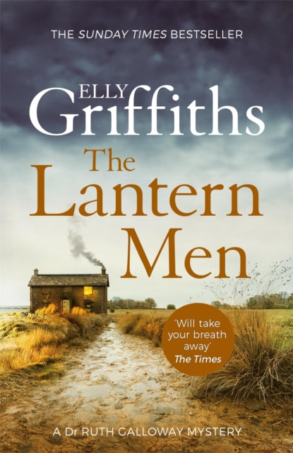 The Lantern Men : Dr Ruth Galloway Mysteries 12-9781787477551