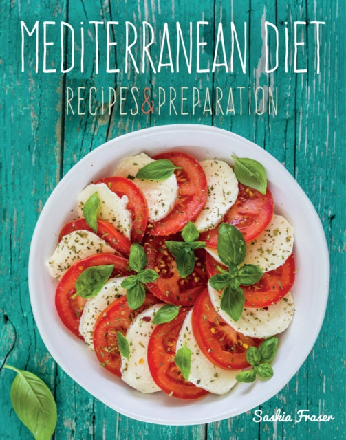 Mediterranean Diet : Recipes & Preparation-9781787557710