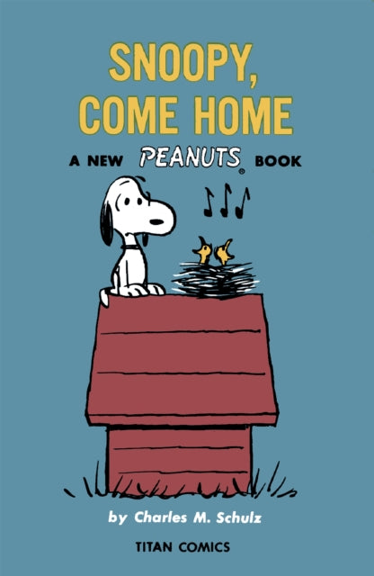 Peanuts: Snoopy Come Home-9781787737051