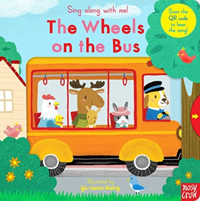 Sing Along With Me! The Wheels on the Bus-9781788007559