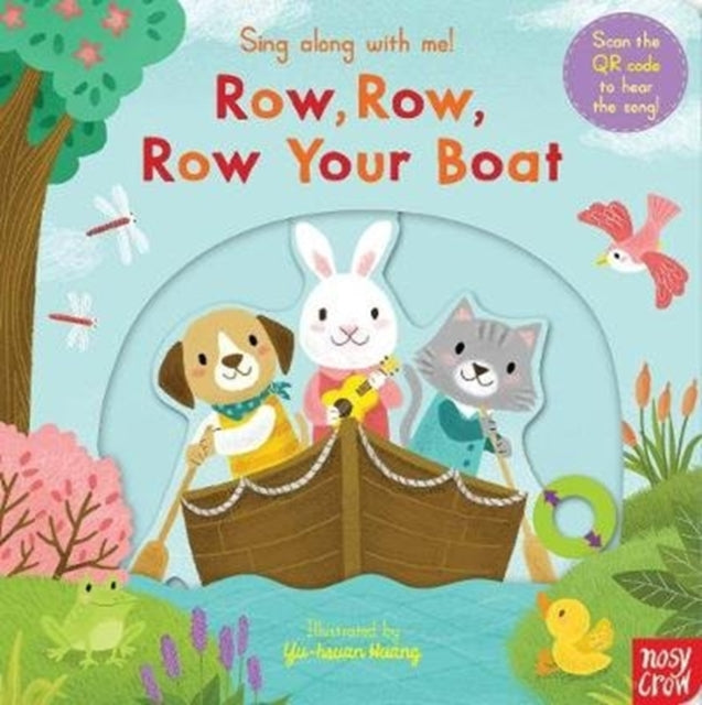 Sing Along With Me! Row, Row, Row Your Boat-9781788007573