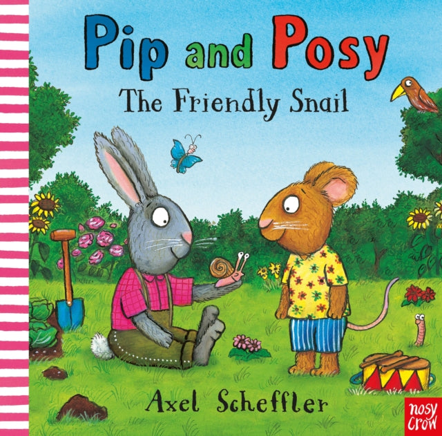 Pip and Posy: The Friendly Snail-9781788008303