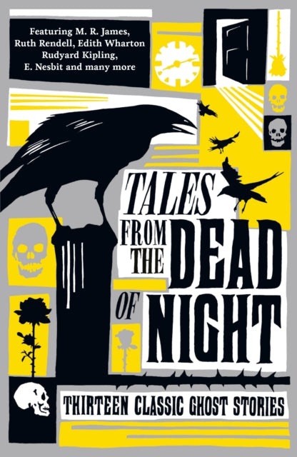 Tales from the Dead of Night: Thirteen Classic Ghost Stories-9781788160872