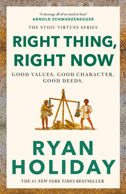 Right Thing, Right Now : THE #1 NEW YORK TIMES BESTSELLER-9781788166324