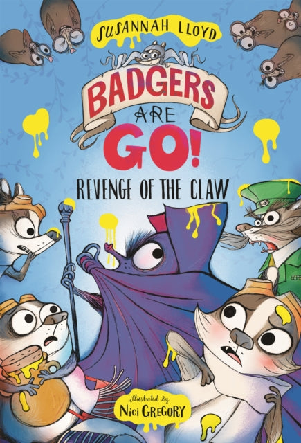 Badgers Are GO! Revenge of the Claw-9781788453226