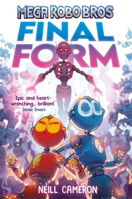 Mega Robo Bros 8: Final Form (a Phoenix Comic Book)-9781788453370