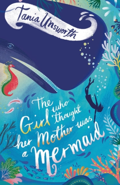The Girl Who Thought Her Mother Was a Mermaid-9781788541688