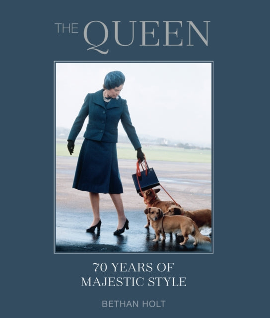 The Queen: 70 years of Majestic Style-9781788794275