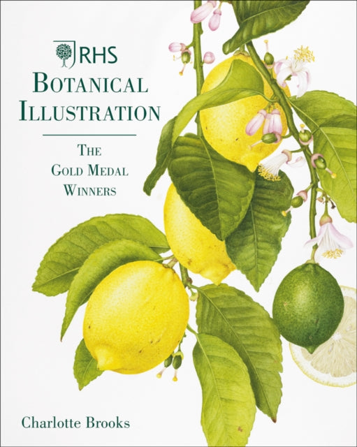 RHS Botanical Illustration : The Gold Medal Winners-9781788840149