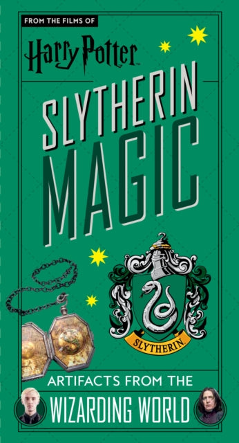 Harry Potter: Slytherin Magic - Artifacts from the Wizarding World : Slytherin Magic - Artifacts from the Wizarding World-9781789096415