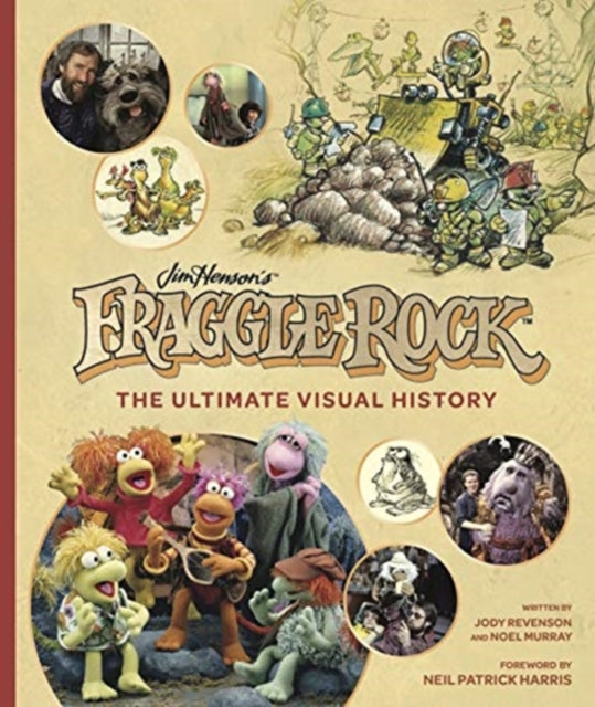 Fraggle Rock: The Ultimate Visual History-9781789097801
