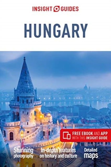 Insight Guides Hungary (Travel Guide with Free eBook)-9781789191813