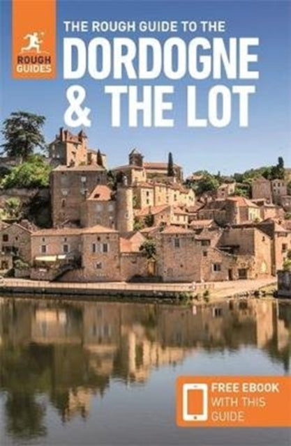 The Rough Guide to the Dordogne & the Lot (Travel Guide with Free eBook)-9781789195866