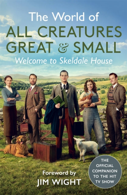 The World of All Creatures Great & Small : Welcome to Skeldale House-9781789294040