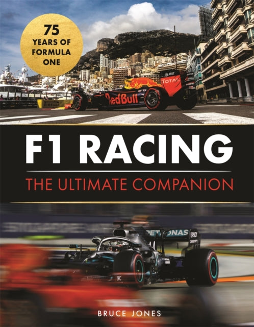 F1 Racing: The Ultimate Companion (75th Anniversary Edition)-9781789298239