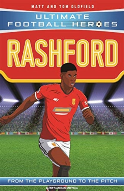 Rashford (Ultimate Football Heroes - the No.1 football series) : Collect them all!-9781789462340