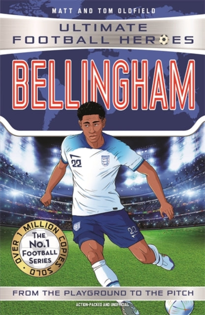 Bellingham (Ultimate Football Heroes - The No.1 football series) : Collect them all!-9781789464948