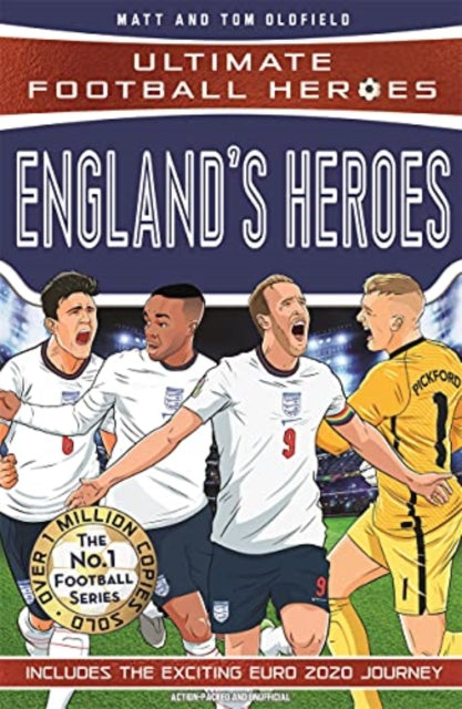 England's Heroes : (Ultimate Football Heroes - the No. 1 football series): Collect them all!-9781789465716