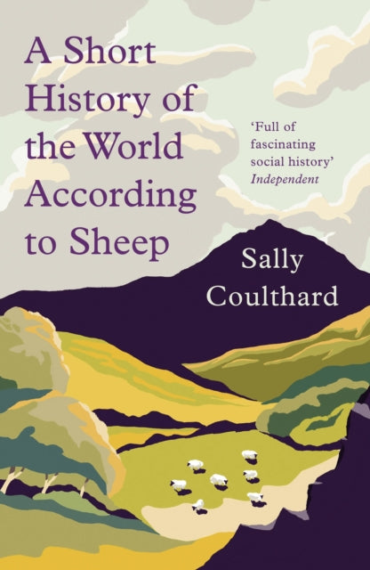 A Short History of the World According to Sheep-9781789544213