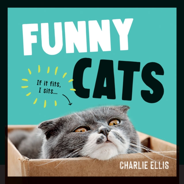 Funny Cats : A Hilarious Collection of the World's Funniest Felines and Most Relatable Memes-9781800074361