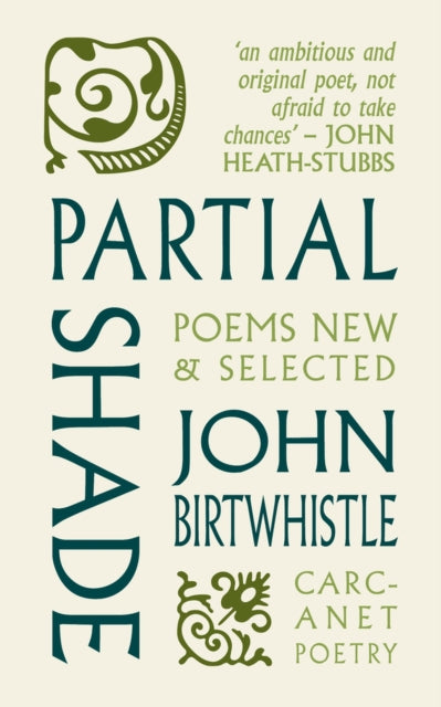 Partial Shade : Poems New and Selected-9781800173231