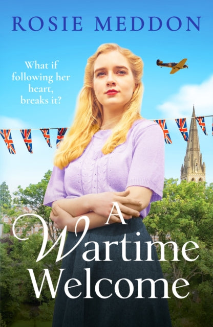 A Wartime Welcome : An emotional and romantic WWII saga-9781800326576