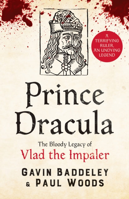 Prince Dracula : The Bloody Legacy of Vlad the Impaler-9781800329911