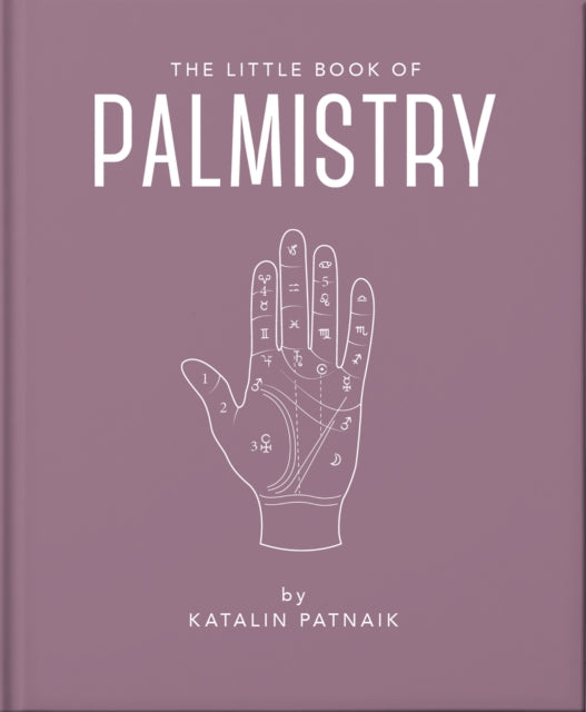 The Little Book of Palmistry : Predict your future in the lines of your palms-9781800691902