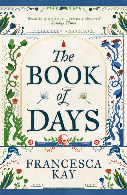 The Book of Days : ‘Richly imagined and skillfully crafted’ The Spectator-9781800753518