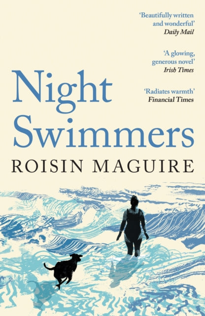 Night Swimmers : ‘Beautifully written and wonderful’ Daily Mail-9781800816763