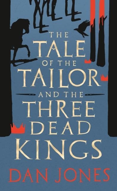 The Tale of the Tailor and the Three Dead Kings : A medieval ghost story-9781801101295