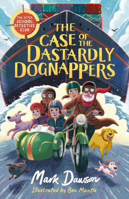 The Case of the Dastardly Dognappers-9781801300834