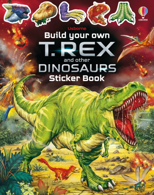 Build Your Own T. Rex and Other Dinosaurs Sticker Book-9781801318266