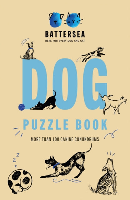 Battersea Dogs and Cats Home: Dog Puzzle Book : More than 100 canine conundrums-9781802794120