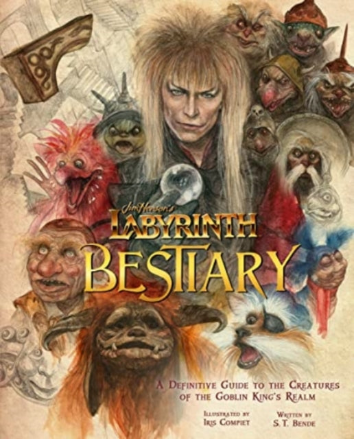 Labyrinth: Bestiary - A Definitive Guide to The Creatures of the Goblin King's Realm-9781803361048