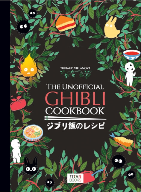 The Unofficial Ghibli Cookbook-9781803363523