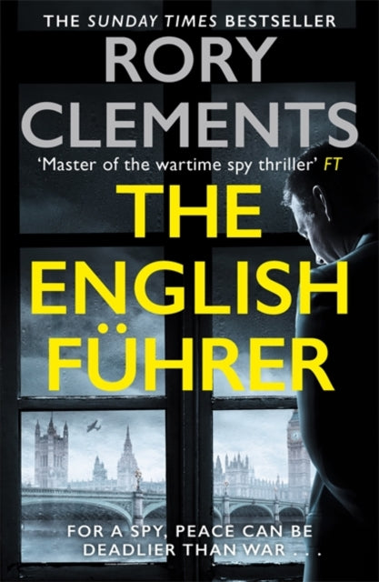 The English Fuhrer : The brand new 2023 spy thriller from the bestselling author of THE MAN IN THE BUNKER-9781804181102