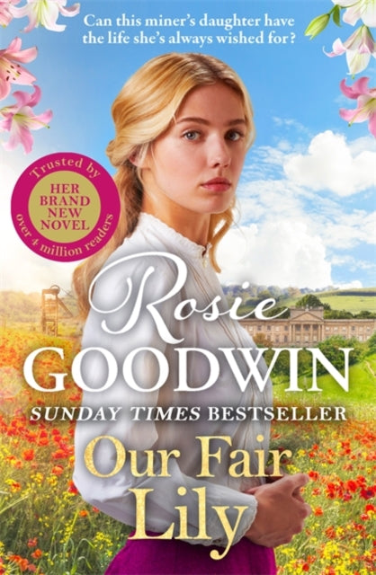 Our Fair Lily : The first book in the brand-new Flower Girls collection from Britain's best-loved saga author-9781804183045