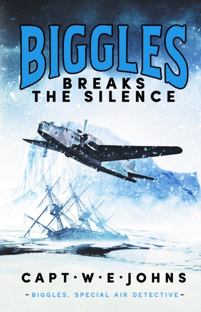 Biggles Breaks the Silence-9781804364413