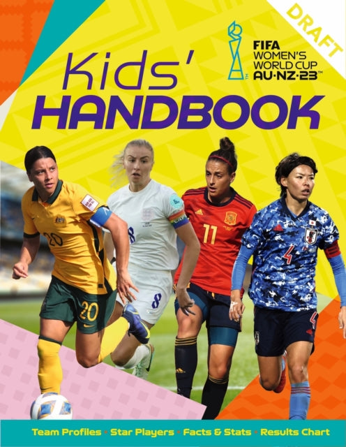 FIFA Women's World Cup Australia/New Zealand 2023: Kids' Handbook-9781804535172