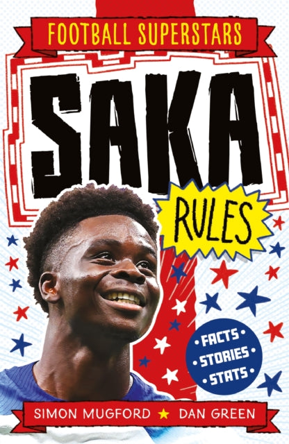 Football Superstars: Saka Rules-9781804535738