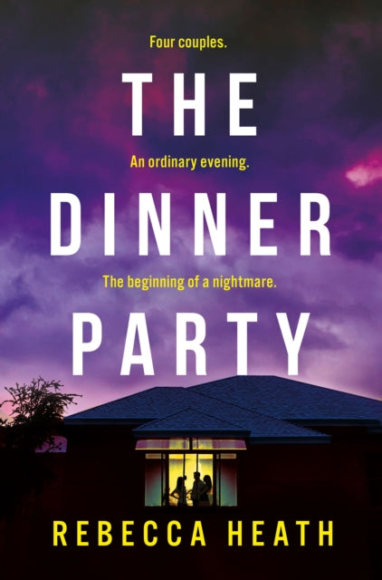 The Dinner Party : An addictive psychological thriller with a true-crime twist set in Australia-9781804546109