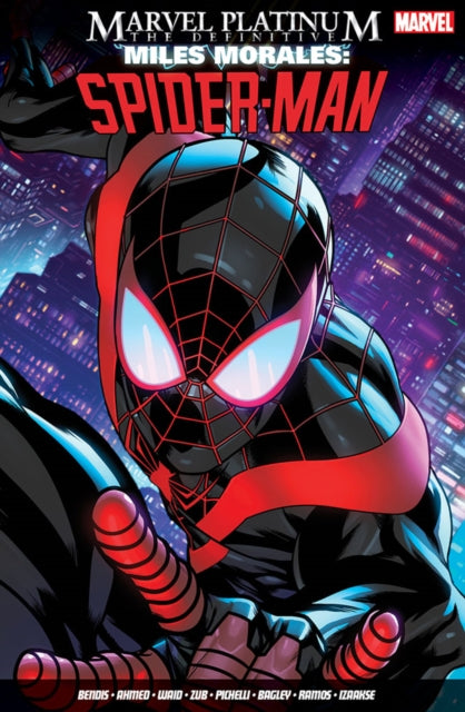 Marvel Platinum: The Definitive Miles Morales: Spider-man-9781804910801