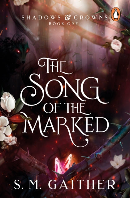 The Song of the Marked-9781804945803