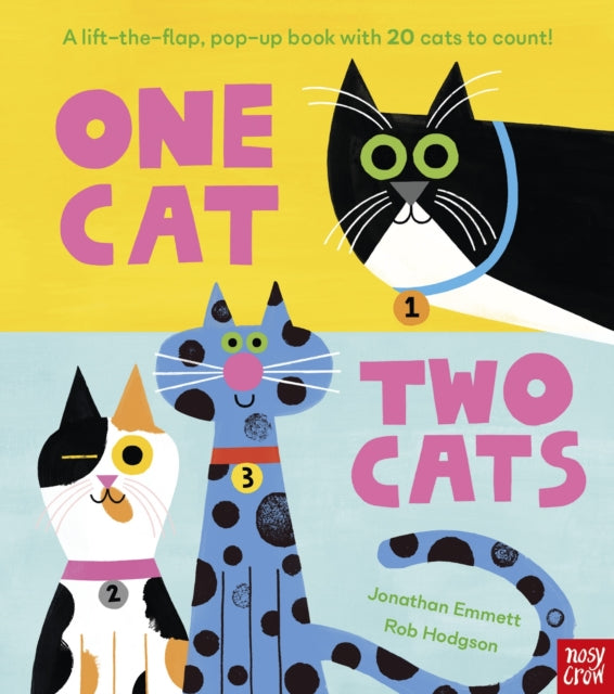 One Cat, Two Cats : A lift-the-flap, pop-up book with 20 cats to count!-9781805136125