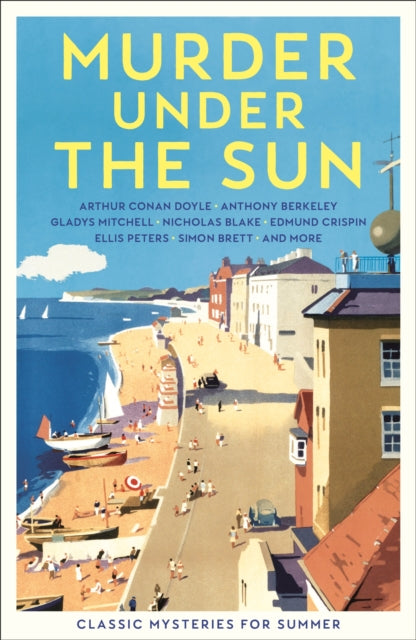 Murder Under the Sun : Classic Mysteries for Summer-9781805222163