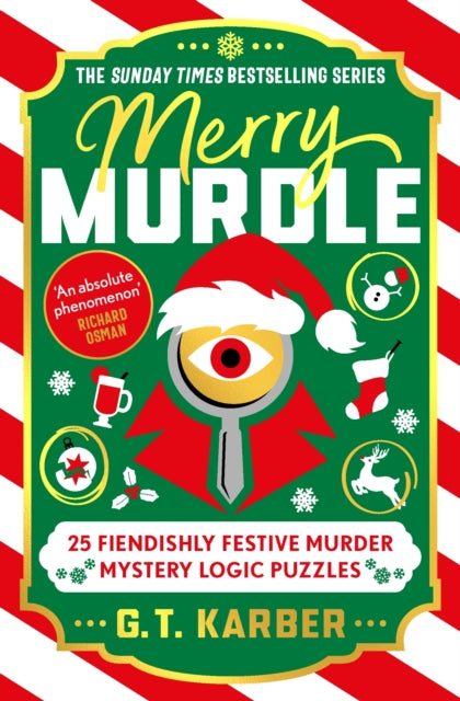 Merry Murdle: THE SUNDAY TIMES BESTSELLING SERIES : 25 Fiendishly Festive Murder Mystery Logic Puzzles-9781805226130