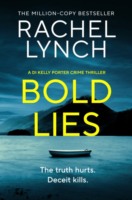 Bold Lies : DI Kelly Porter Book Five-9781835982938